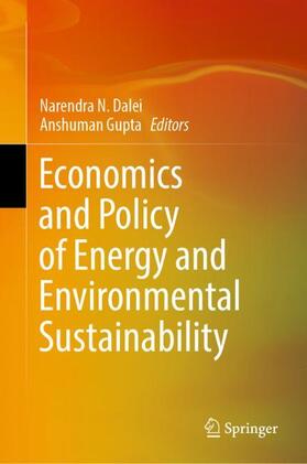 Gupta / Dalei |  Economics and Policy of Energy and Environmental Sustainability | Buch |  Sack Fachmedien
