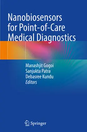 Gogoi / Kundu / Patra |  Nanobiosensors for point-of-care medical diagnostics | Buch |  Sack Fachmedien