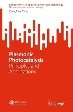 Zhang |  Plasmonic Photocatalysis | Buch |  Sack Fachmedien