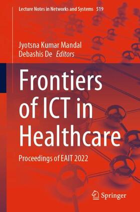 De / Mandal |  Frontiers of ICT in Healthcare | Buch |  Sack Fachmedien