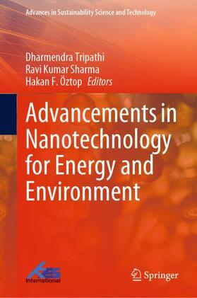 Tripathi / Öztop / Sharma |  Advancements in Nanotechnology for Energy and Environment | Buch |  Sack Fachmedien