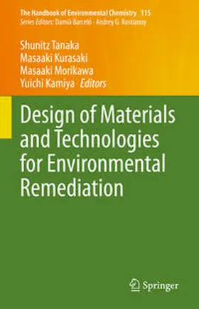 Tanaka / Kurasaki / Morikawa |  Design of Materials and Technologies for Environmental Remediation | eBook | Sack Fachmedien