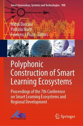 Dascalu / Pozzi / Marti |  Polyphonic Construction of Smart Learning Ecosystems | Buch |  Sack Fachmedien