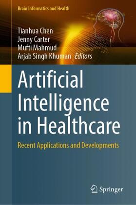 Chen / Khuman / Carter |  Artificial Intelligence in Healthcare | Buch |  Sack Fachmedien