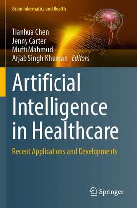 Chen / Khuman / Carter |  Artificial Intelligence in Healthcare | Buch |  Sack Fachmedien