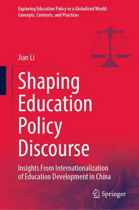 Li |  Shaping Education Policy Discourse | Buch |  Sack Fachmedien