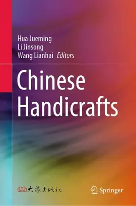 Jueming / Jinsong / Lianhai |  Chinese Handicrafts | Buch |  Sack Fachmedien