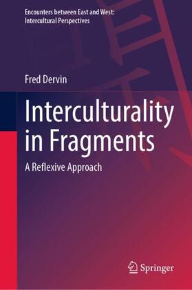 Dervin |  Interculturality in Fragments | Buch |  Sack Fachmedien