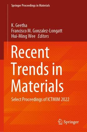 Geetha / Wee / Gonzalez-Longatt |  Recent Trends in Materials | Buch |  Sack Fachmedien