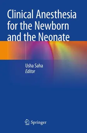 Saha |  Clinical Anesthesia for the Newborn and the Neonate | Buch |  Sack Fachmedien