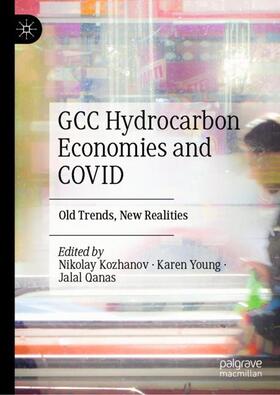 Kozhanov / Qanas / Young |  GCC Hydrocarbon Economies and COVID | Buch |  Sack Fachmedien