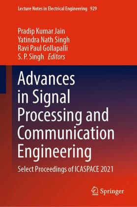 Kumar Jain / Singh / Nath Singh |  Advances in Signal Processing and Communication Engineering | Buch |  Sack Fachmedien