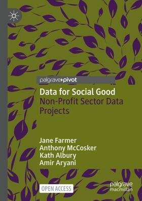 Farmer / Aryani / McCosker |  Data for Social Good | Buch |  Sack Fachmedien