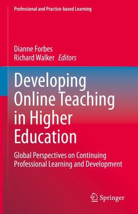 Walker / Forbes |  Developing Online Teaching in Higher Education | Buch |  Sack Fachmedien