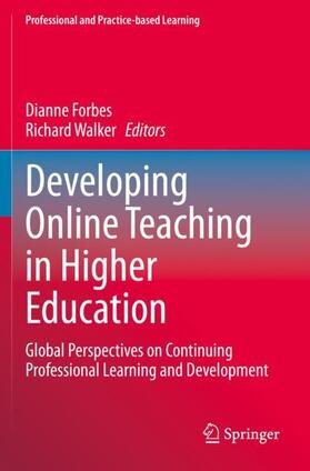 Walker / Forbes |  Developing Online Teaching in Higher Education | Buch |  Sack Fachmedien