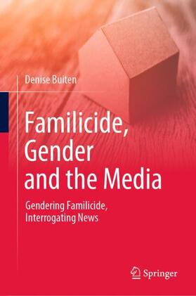 Buiten |  Familicide, Gender and the Media | Buch |  Sack Fachmedien