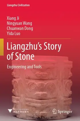 Ji / Wang / Dong |  Liangzhu's Story of Stone | Buch |  Sack Fachmedien