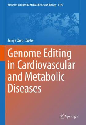 Xiao |  Genome Editing in Cardiovascular and Metabolic Diseases | Buch |  Sack Fachmedien