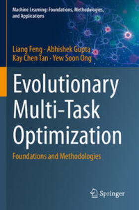 Feng / Gupta / Tan |  Evolutionary Multi-Task Optimization | Buch |  Sack Fachmedien