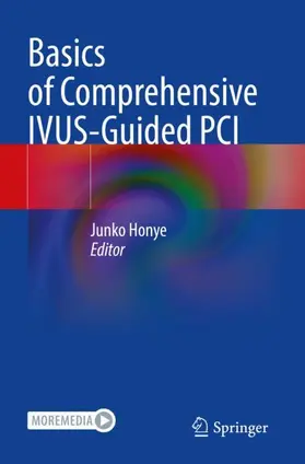 Honye |  Basics of Comprehensive IVUS-Guided PCI | Buch |  Sack Fachmedien