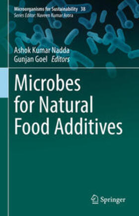 Nadda / Goel |  Microbes for Natural Food Additives | eBook | Sack Fachmedien