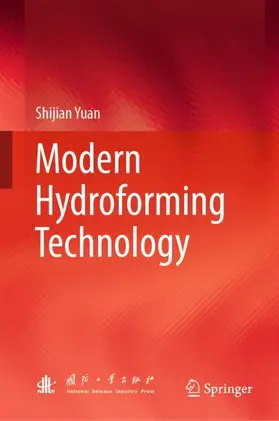 Yuan |  Modern Hydroforming Technology | Buch |  Sack Fachmedien