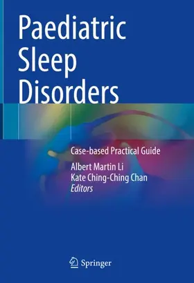 Chan / Li |  Paediatric Sleep Disorders | Buch |  Sack Fachmedien