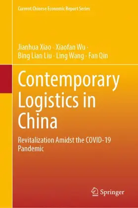 Xiao / Wu / Qin |  Contemporary Logistics in China | Buch |  Sack Fachmedien