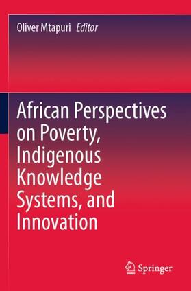 Mtapuri |  African Perspectives on Poverty, Indigenous Knowledge Systems, and Innovation | Buch |  Sack Fachmedien