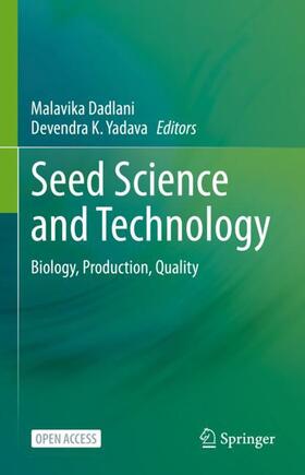 Yadava / Dadlani |  Seed Science and Technology | Buch |  Sack Fachmedien