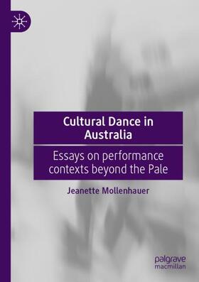 Mollenhauer |  Cultural Dance in Australia | Buch |  Sack Fachmedien