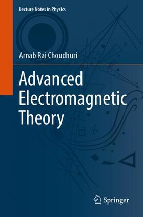 Choudhuri |  Advanced Electromagnetic Theory | Buch |  Sack Fachmedien