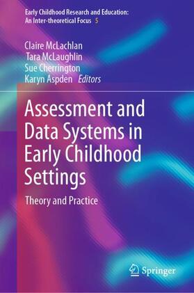 McLachlan / Aspden / McLaughlin |  Assessment and Data Systems in Early Childhood Settings | Buch |  Sack Fachmedien