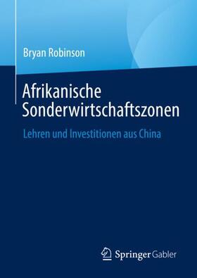 Robinson |  Afrikanische Sonderwirtschaftszonen | Buch |  Sack Fachmedien