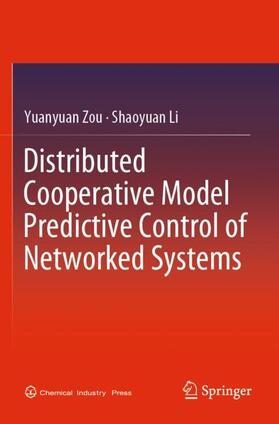 Li / Zou |  Distributed Cooperative Model Predictive Control of Networked Systems | Buch |  Sack Fachmedien