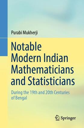 Mukherji |  Notable Modern Indian Mathematicians and Statisticians | Buch |  Sack Fachmedien