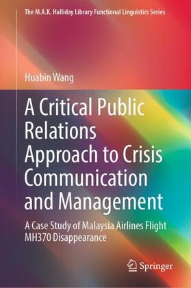 Wang |  A Critical Public Relations Approach to Crisis Communication and Management | Buch |  Sack Fachmedien