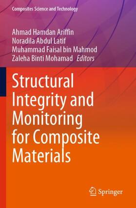 Ariffin / Mohamad / Latif |  Structural Integrity and Monitoring for Composite Materials | Buch |  Sack Fachmedien