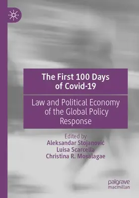 Stojanovic / Stojanovic / Mosalagae |  The First 100 Days of Covid-19 | Buch |  Sack Fachmedien