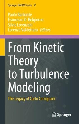 Barbante / Valdettaro / Belgiorno |  From Kinetic Theory to Turbulence Modeling | Buch |  Sack Fachmedien