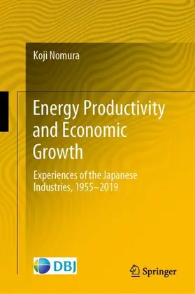 Nomura |  Energy Productivity and Economic Growth | Buch |  Sack Fachmedien