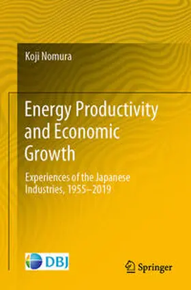 Nomura |  Energy Productivity and Economic Growth | Buch |  Sack Fachmedien