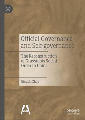 Zhou |  Official Governance and Self-governance | Buch |  Sack Fachmedien