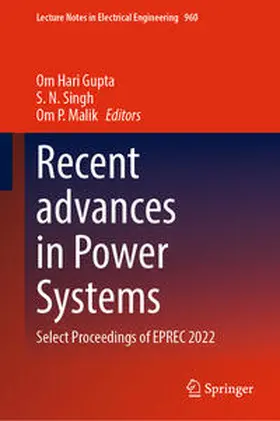 Gupta / Singh / Malik |  Recent advances in Power Systems | eBook | Sack Fachmedien