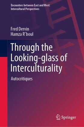 R'boul / Dervin |  Through the Looking-glass of Interculturality | Buch |  Sack Fachmedien