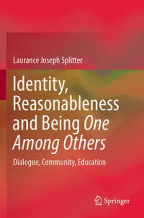 Splitter |  Identity, Reasonableness and Being One Among Others | Buch |  Sack Fachmedien