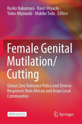 Nakamura / Toda / Miyachi |  Female Genital Mutilation/Cutting | Buch |  Sack Fachmedien