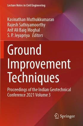 Muthukkumaran / Jeyapriya / Sathiyamoorthy |  Ground Improvement Techniques | Buch |  Sack Fachmedien