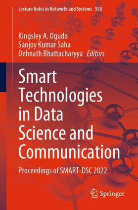 Ogudo / Bhattacharyya / Saha |  Smart Technologies in Data Science and Communication | Buch |  Sack Fachmedien