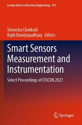 Bandyopadhyay / Chokkadi |  Smart Sensors Measurement and Instrumentation | Buch |  Sack Fachmedien